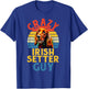 Crazy Irish Setter Guy Irish Setter T-Shirt - T-Shirt | Royal