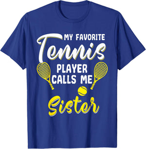 Funny Tennis T Shirt Player Hobby Racquet Sister Sista Sis T-Shirt - T-Shirt | Royal