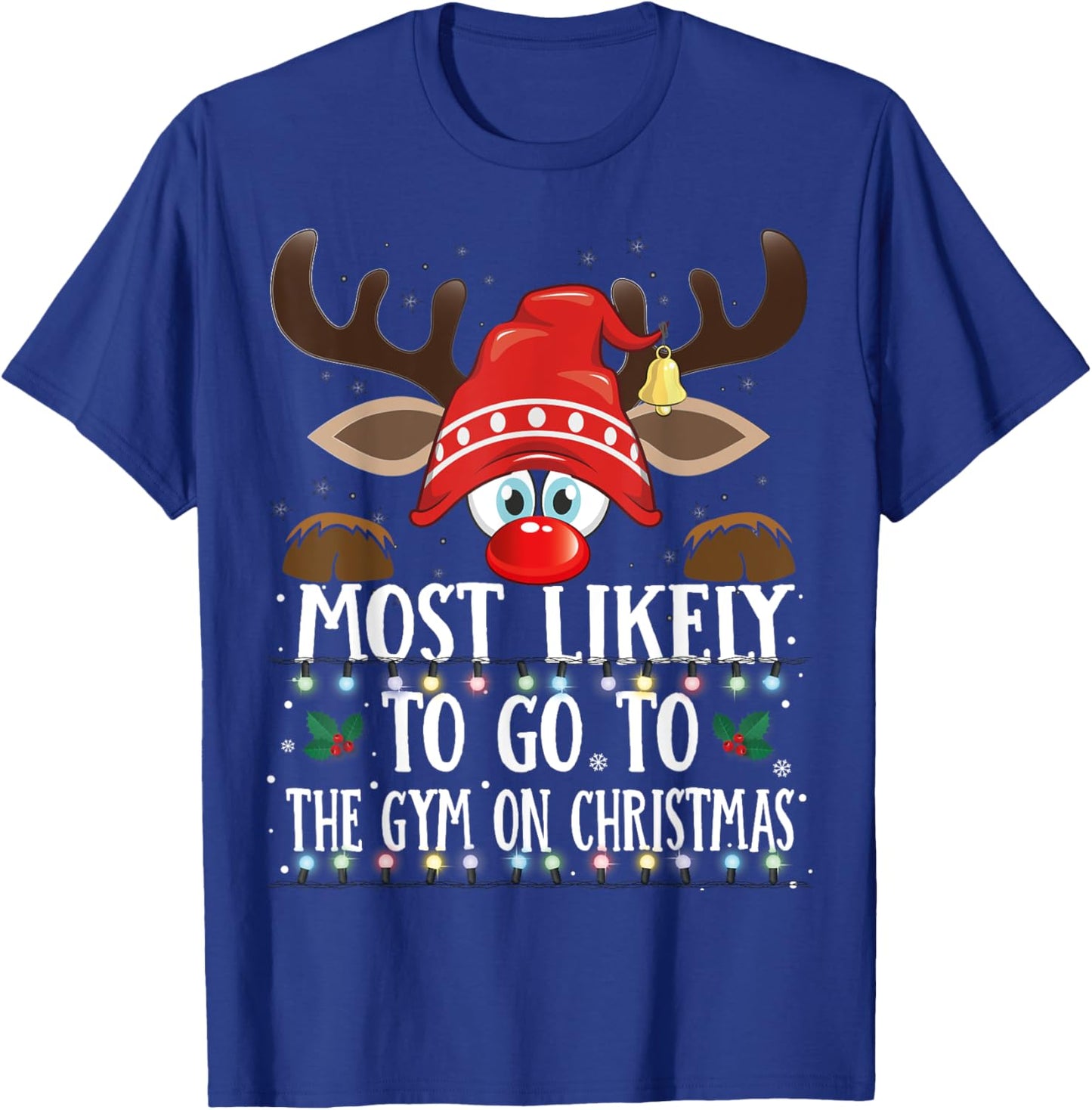 Christmas Matching Most Likely To Go To The Gym PJS T-Shirt - T-Shirt | Royal