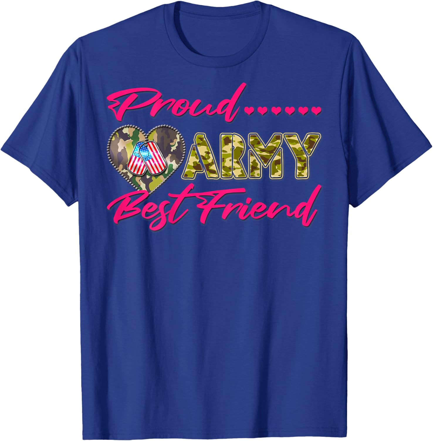 Proud Army Best Friend Camo US Flag Dog Tag Military Friends T-Shirt - T-Shirt | Royal