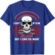 I'm A Mechanic I Can't Fix Stupid Funny Mechanic T-Shirt - T-Shirt | Royal