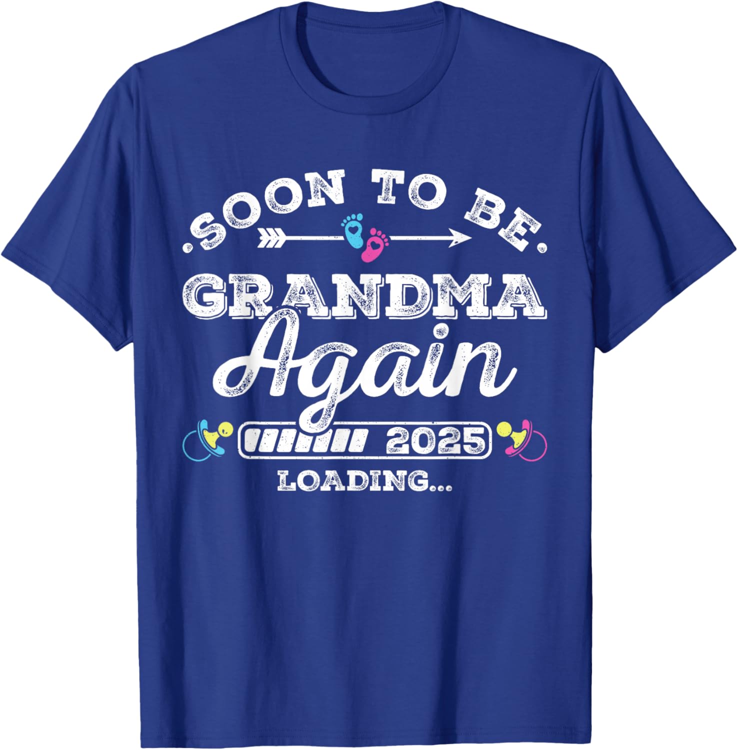Soon to Be Grandma Again 2025 Loading Pregnancy Announcement T-Shirt - T-Shirt | Royal