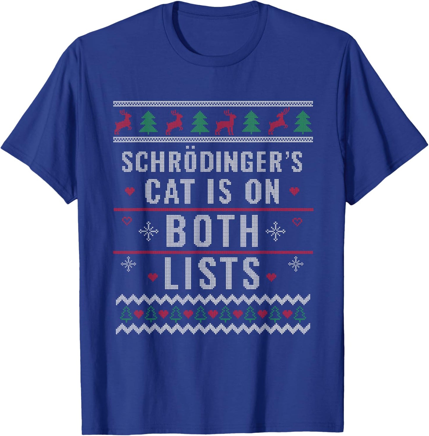 Physicist Schrödingers Cat Funny Physics Ugly Christmas Women T-Shirt - T-Shirt | Royal