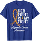 Appendix Cancer Awareness Her Fight Is My Warrior Support T-Shirt - T-Shirt | Royal
