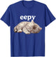 Eepy Cat, Silly Sleepy Cat Meme Cute fluffy cat lovers kitty Women Girls Kids T-Shirt - T-Shirt | Royal