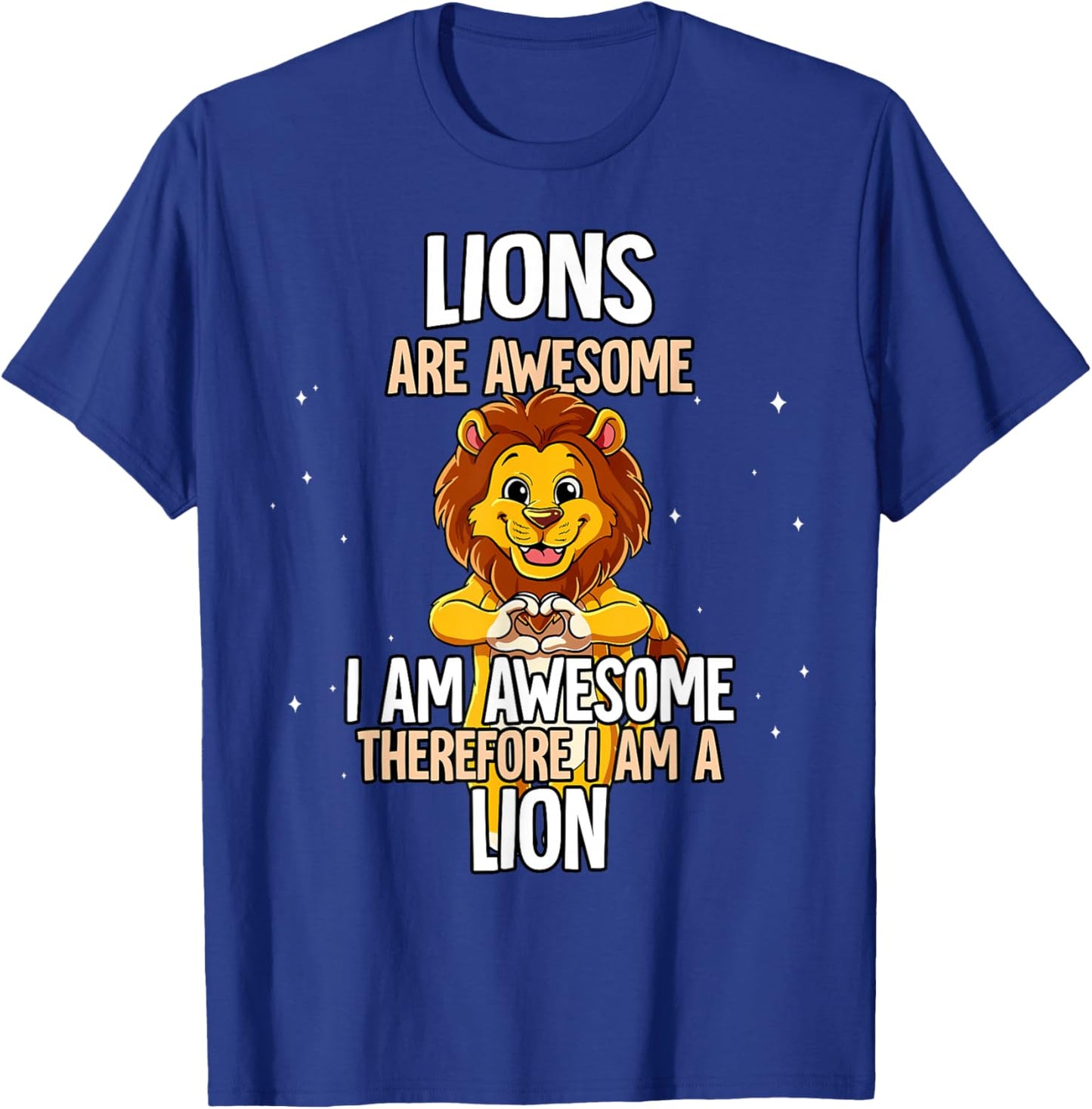 Lions are Awesome Lion T-Shirt - T-Shirt | Royal