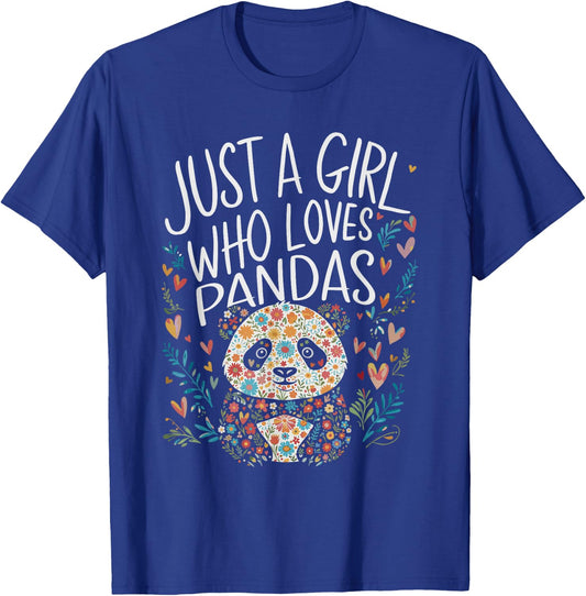 Cute Just A Girl Who Loves Pandas Men Women Girls T-Shirt - T-Shirt | Royal