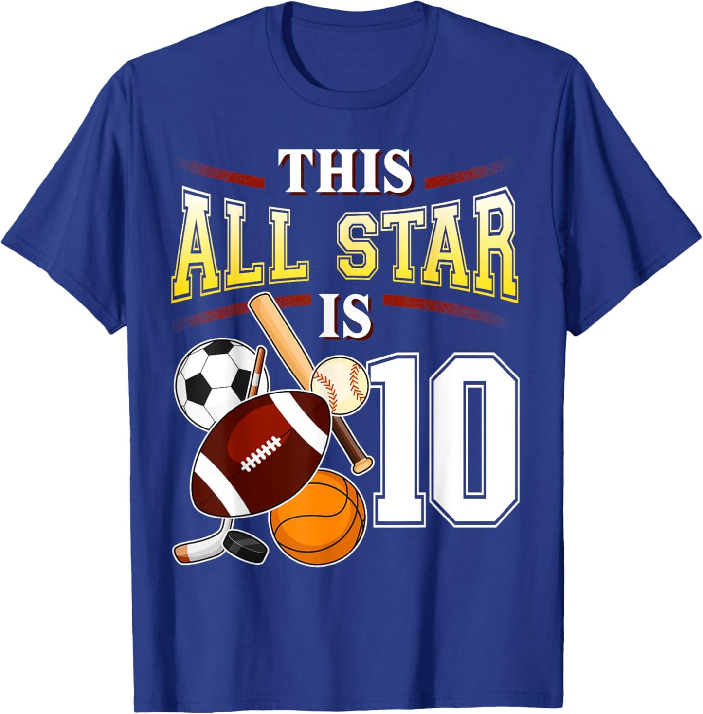 This All Star is 10 Years Old Gift Kids 10th Birthday T-Shirt - T-Shirt | Royal