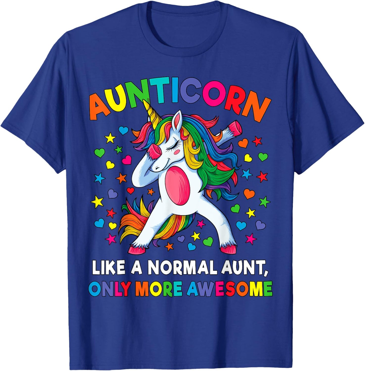 Aunticorn Like An Aunt Only Awesome Dabbing Unicorn Women T-Shirt - T-Shirt | Royal