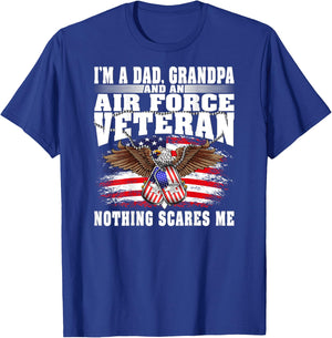 I'm A Dad Grandpa And An Air Force Veteran Nothing Scares Me T-Shirt - T-Shirt | Royal