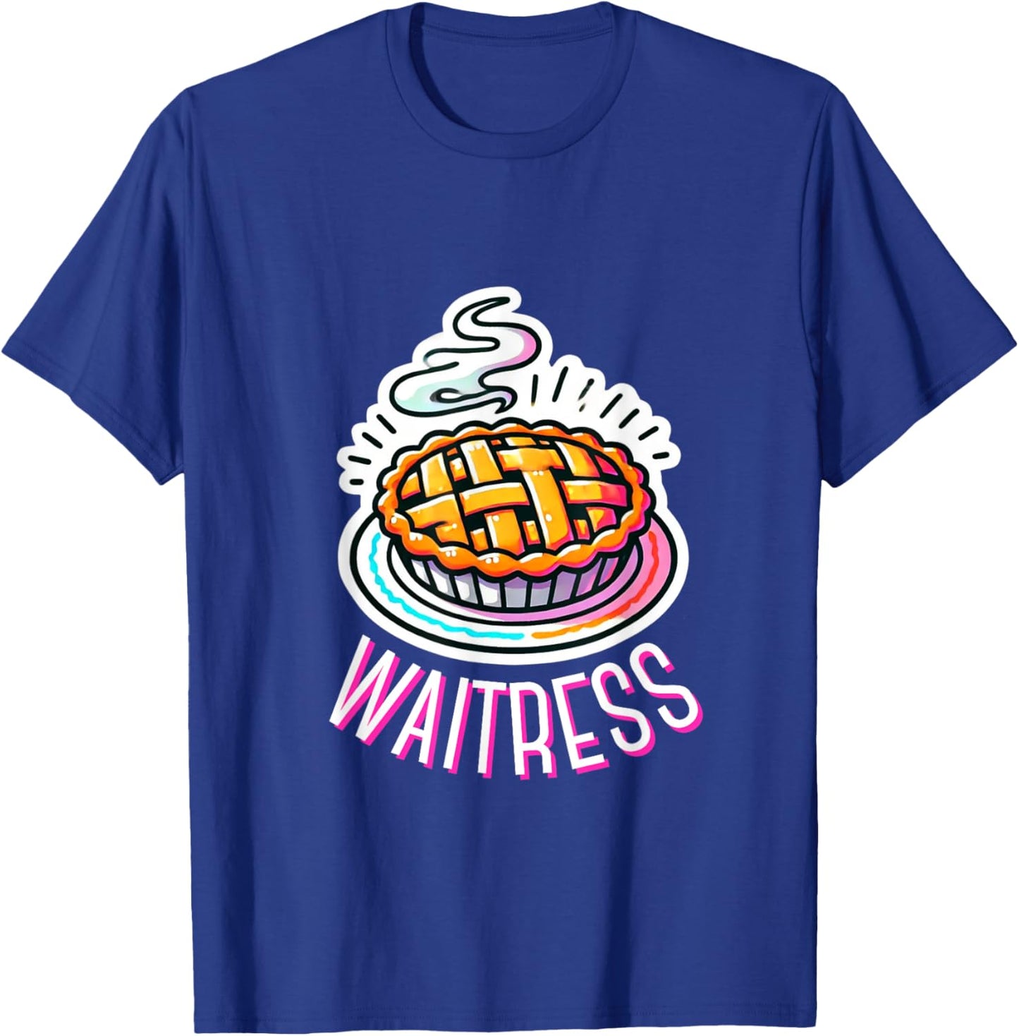 Waitress Musical Theatre Cute Pie Baking Design T-Shirt - T-Shirt | Royal