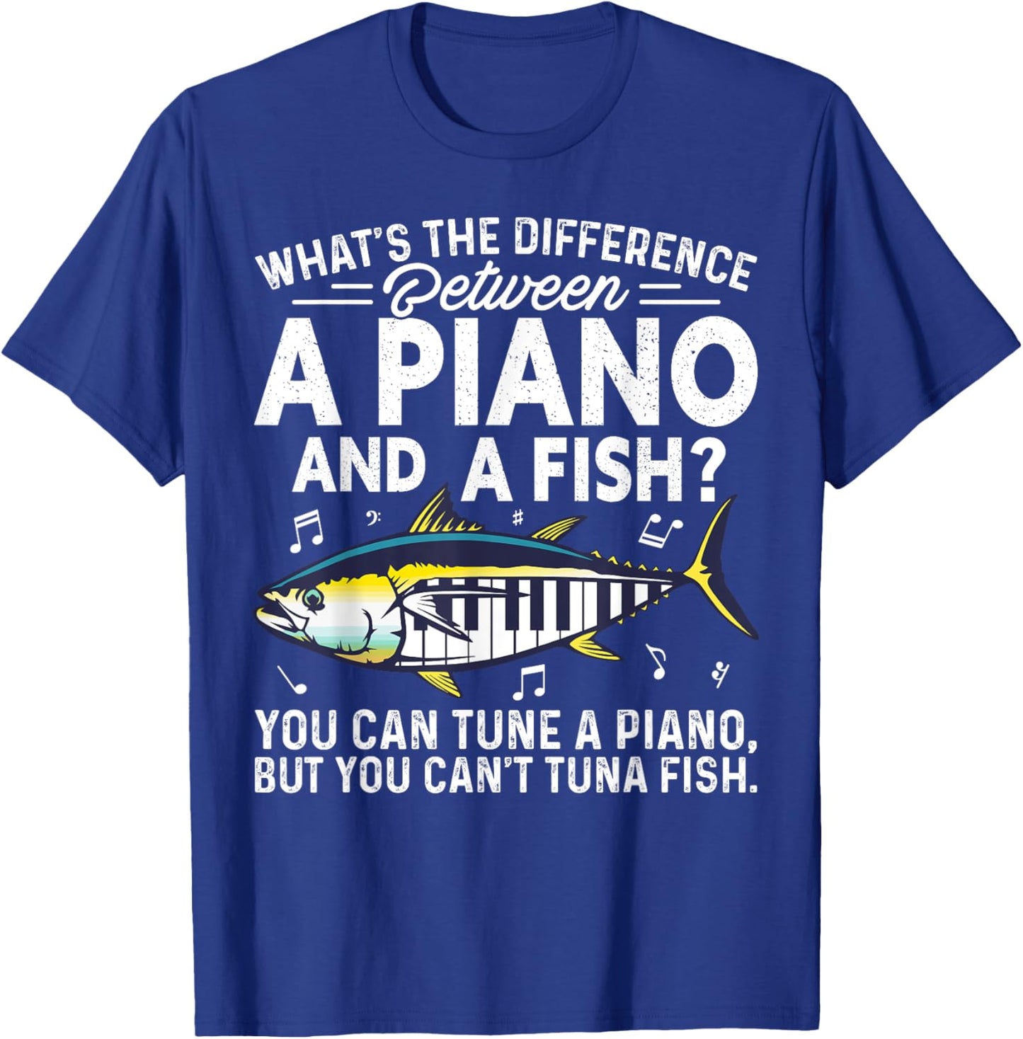 Funny Piano Tuna Fish Music Sarcastic Joke Gift T-Shirt - T-Shirt | Royal
