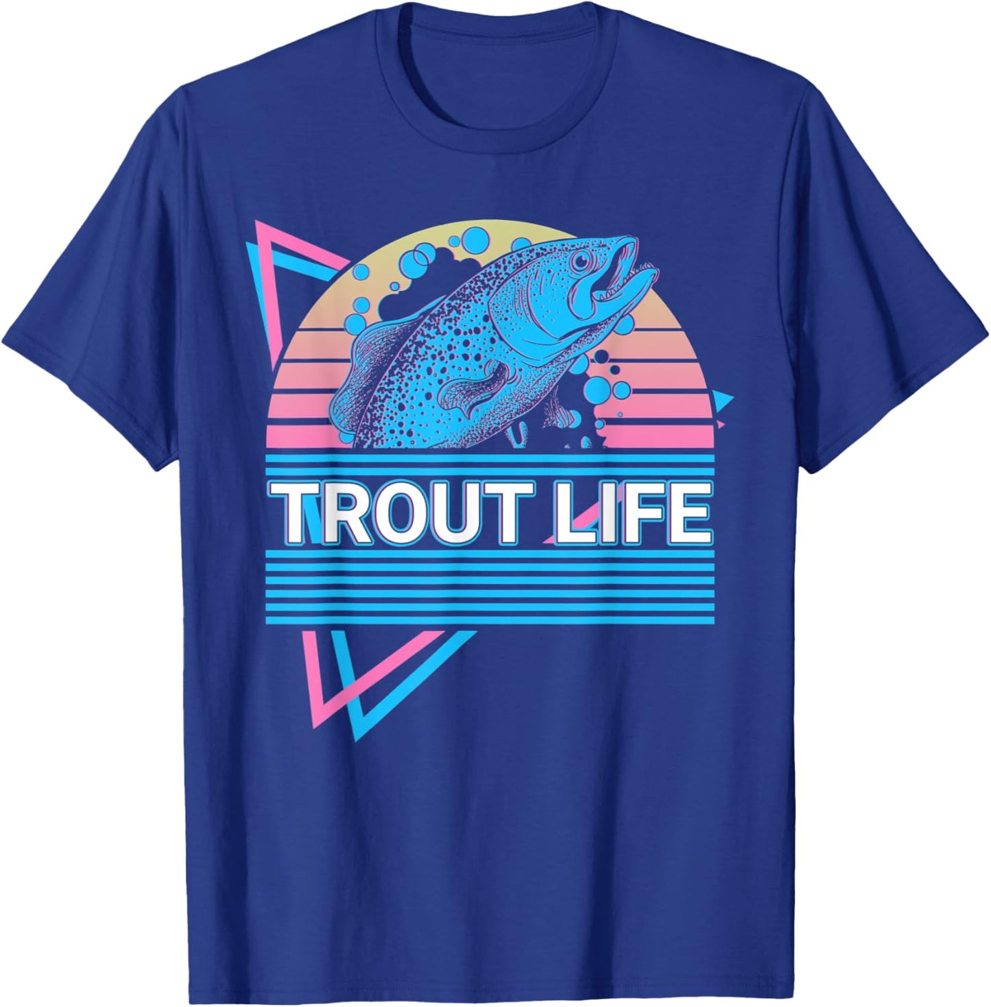 Funny Fishing Retro Trout Life T-Shirt - T-Shirt | Royal