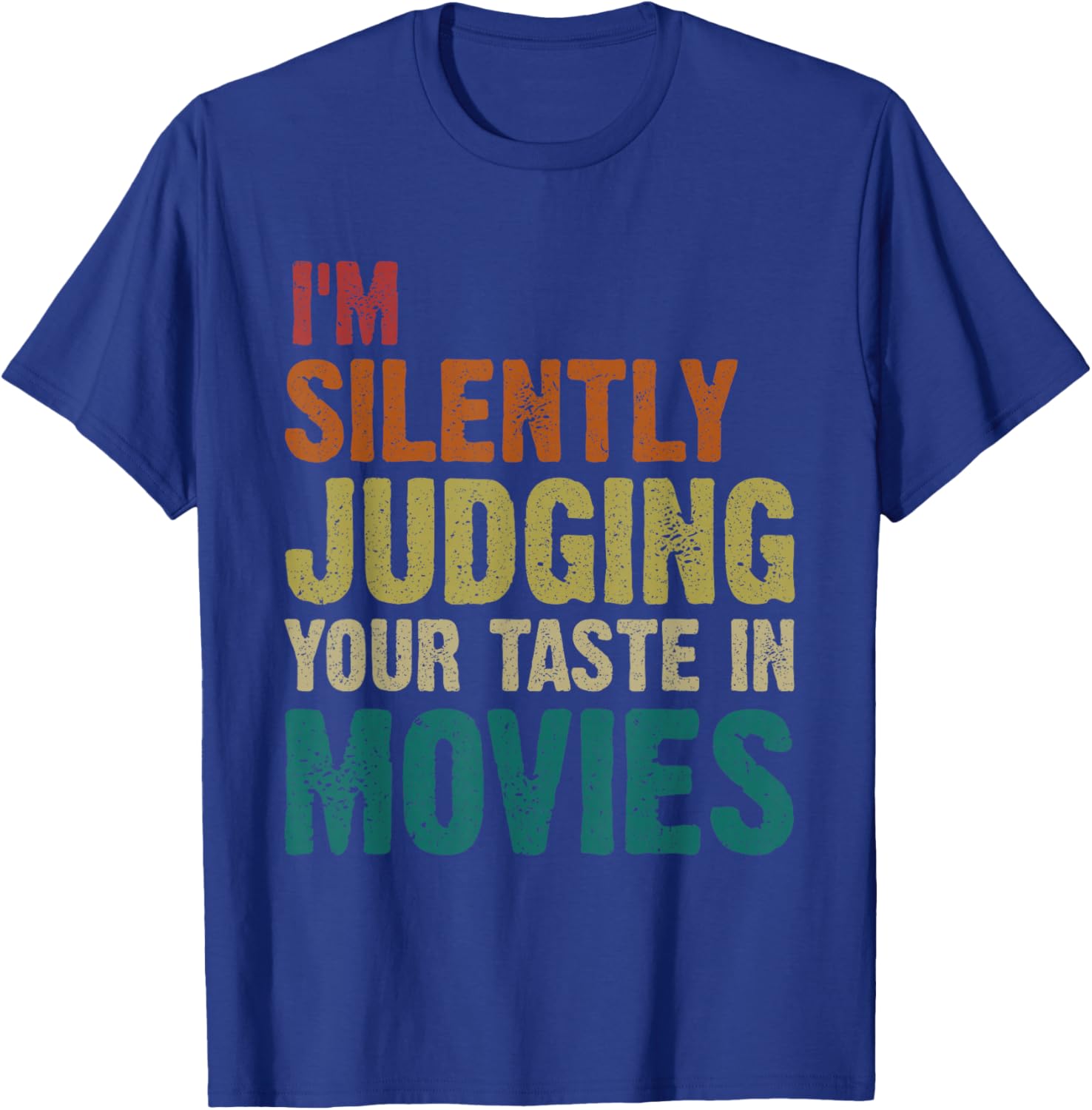 Judging Your Taste in Movies Motion Picture Fan Film Cinema , Small, Black T-Shirt - T-Shirt | Royal