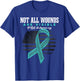 PTSD Not All Wounds Are Visible T-Shirt - T-Shirt | Royal