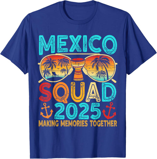 Mexico Vacation Squad 2025 Matching Family Vacation Group