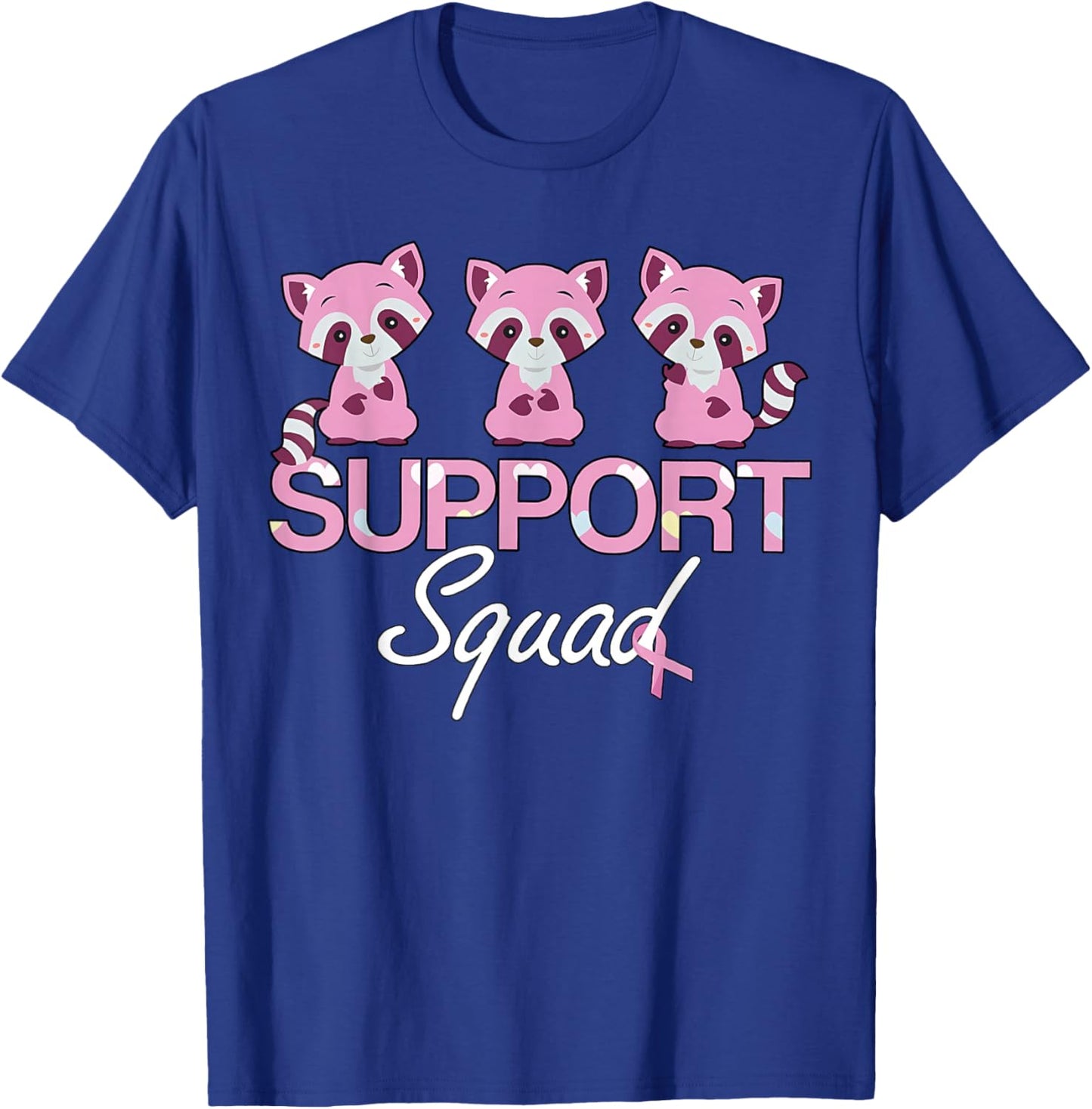 Cute Racoon Design Breast Cancer Support Pink Ribbon T-Shirt - T-Shirt | Royal