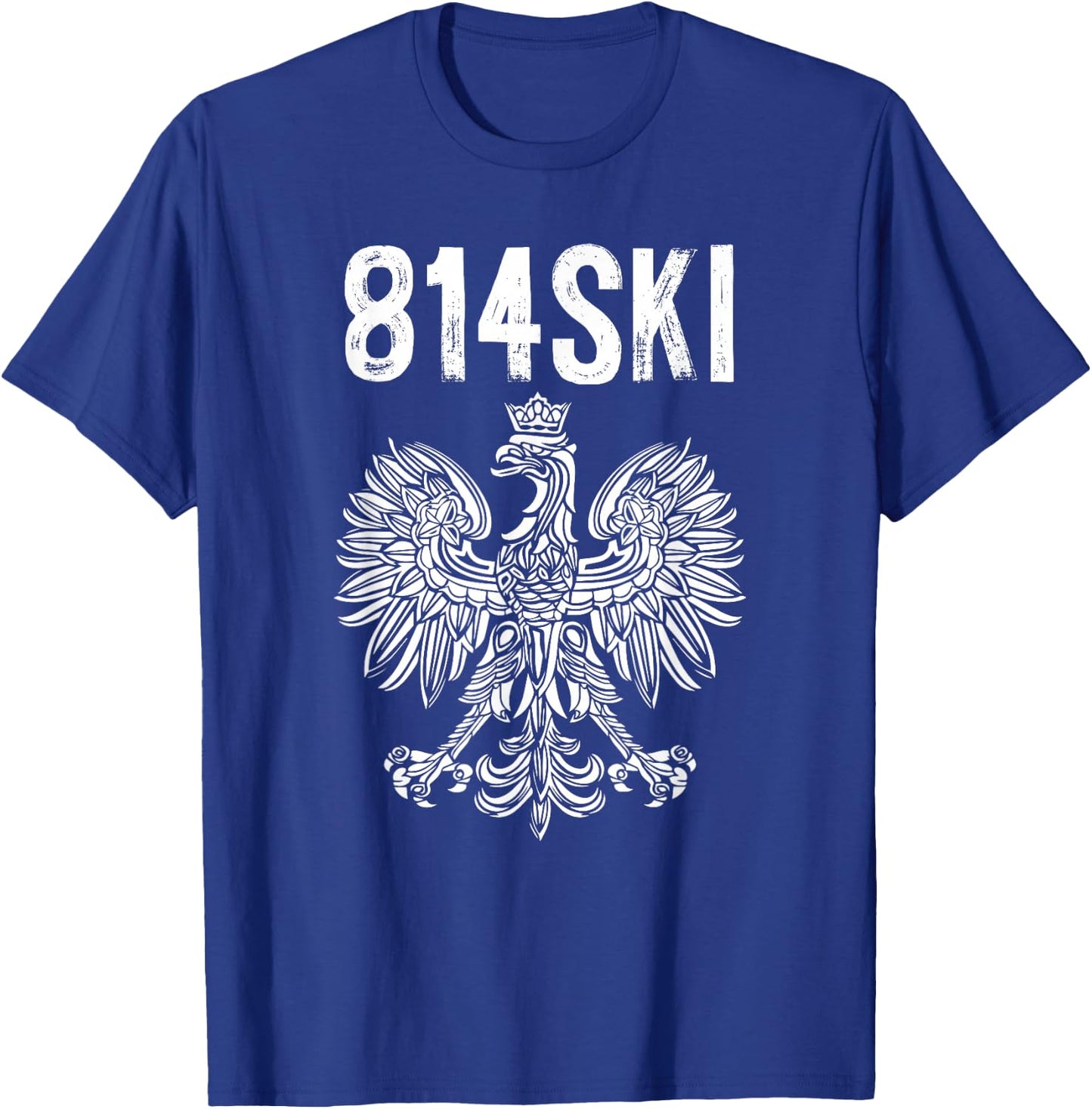 814 Area Code Erie Pennsylvania 814SKI Polish Pride T-Shirt - T-Shirt | Royal
