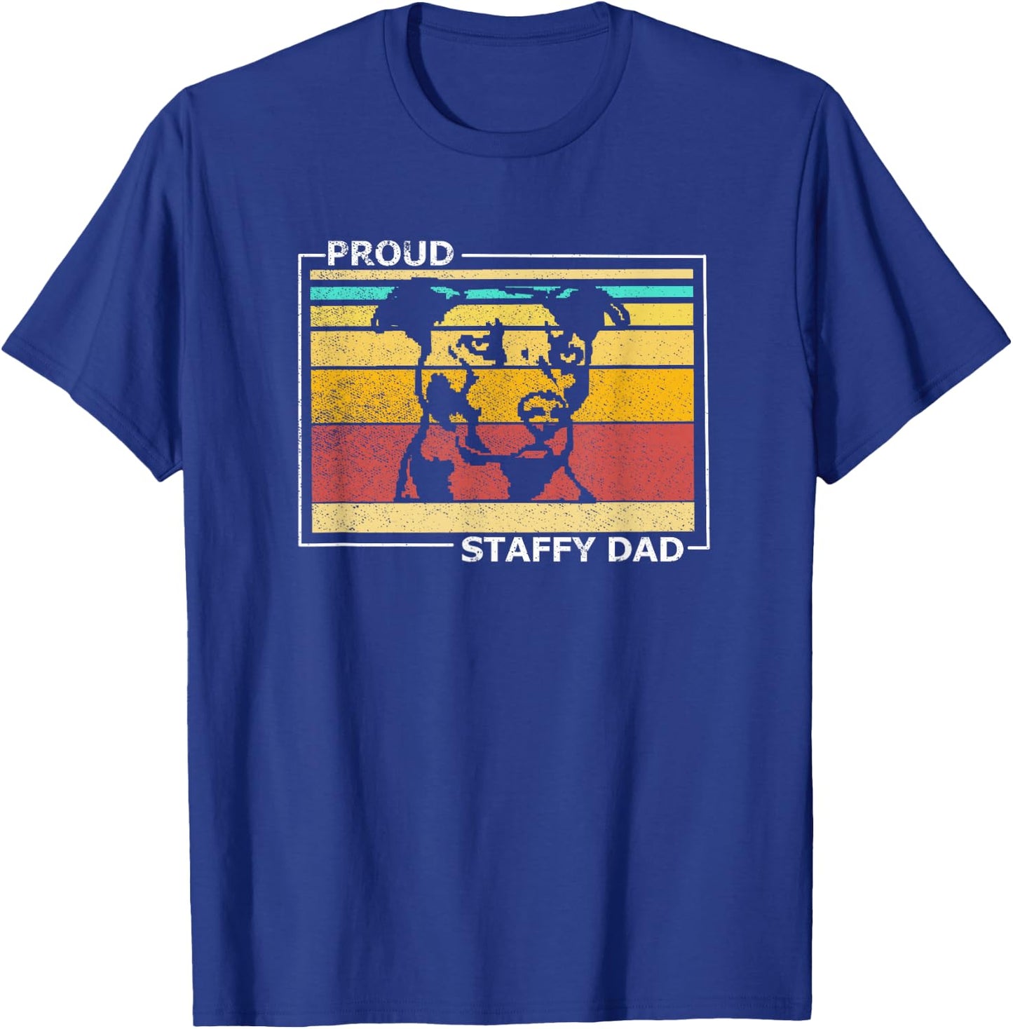 Proud Staffy Dad Stafford Terrier Dog Vintage Retro T-Shirt - T-Shirt | Royal
