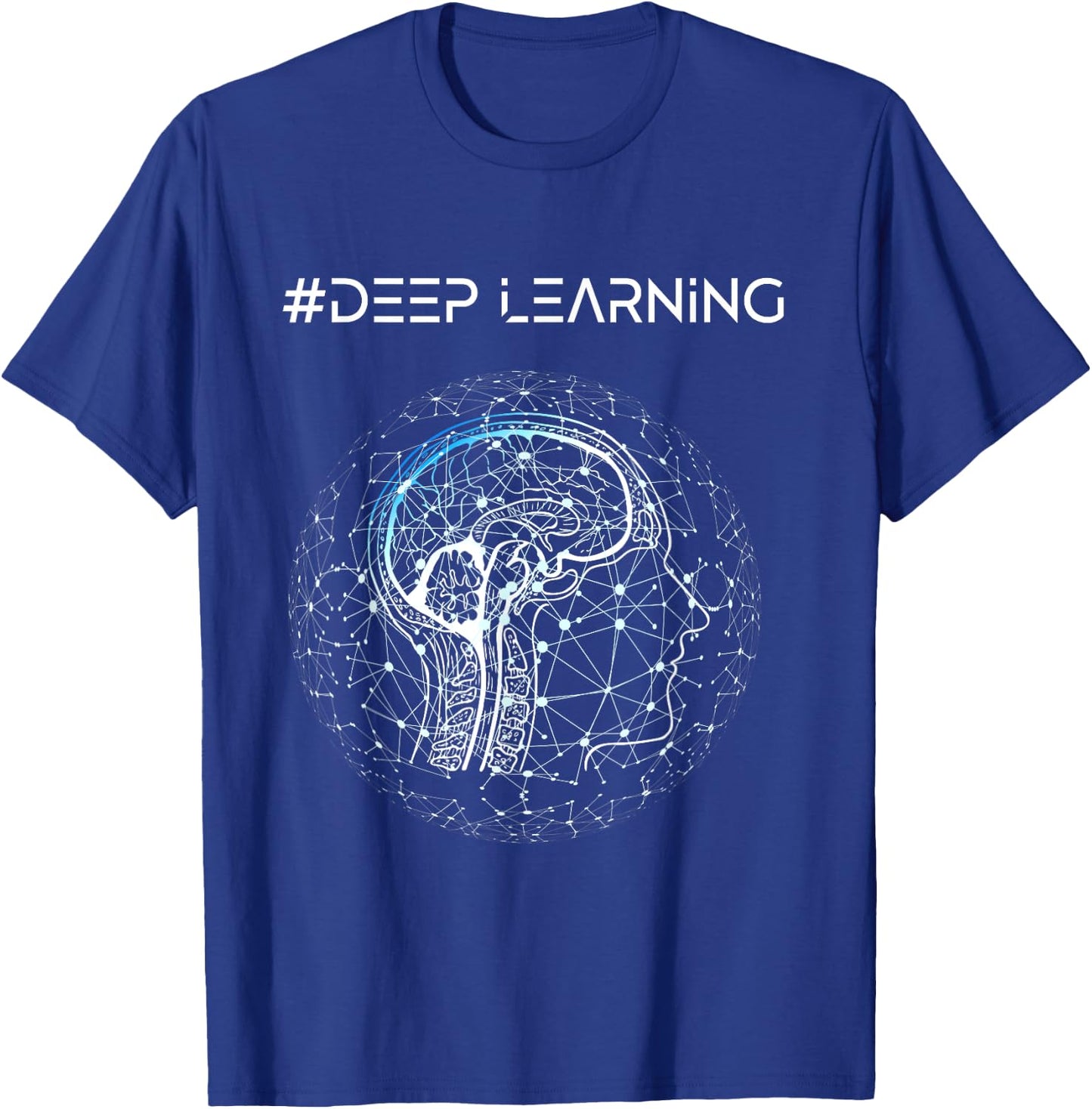 Deep Learning Data Science Machine Learning AI T-Shirt - T-Shirt | Royal