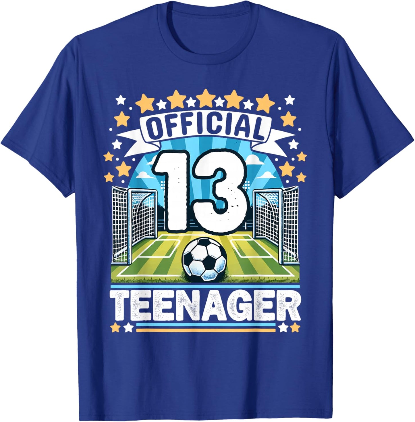 13 Years Official Teenager Soccer 13th Birthday Boy Girl T-Shirt - T-Shirt | Royal