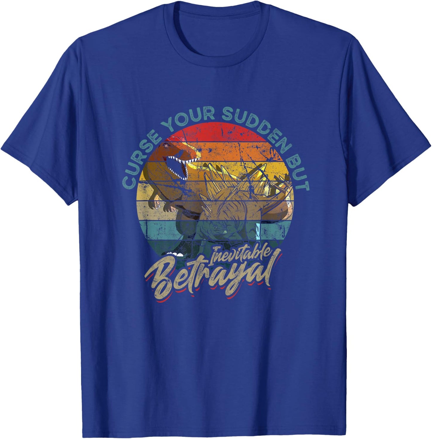 Curse Your Sudden But Inevitable Betrayal - Vintage T-Shirt - T-Shirt | Royal