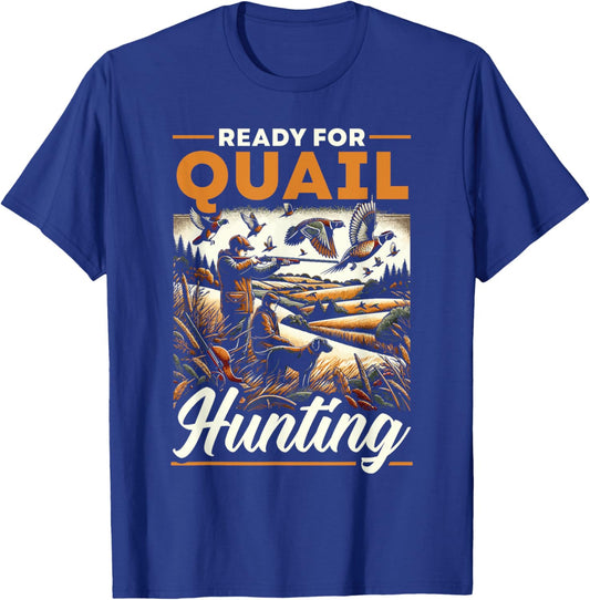 Quail Hunting Season Quail Shooting Bird Hunter T-Shirt - T-Shirt | Royal