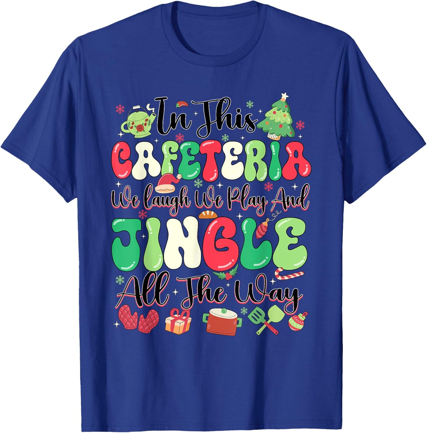 Funny Cafeteria Christmas Lunch Lady T-Shirt - T-Shirt | Royal
