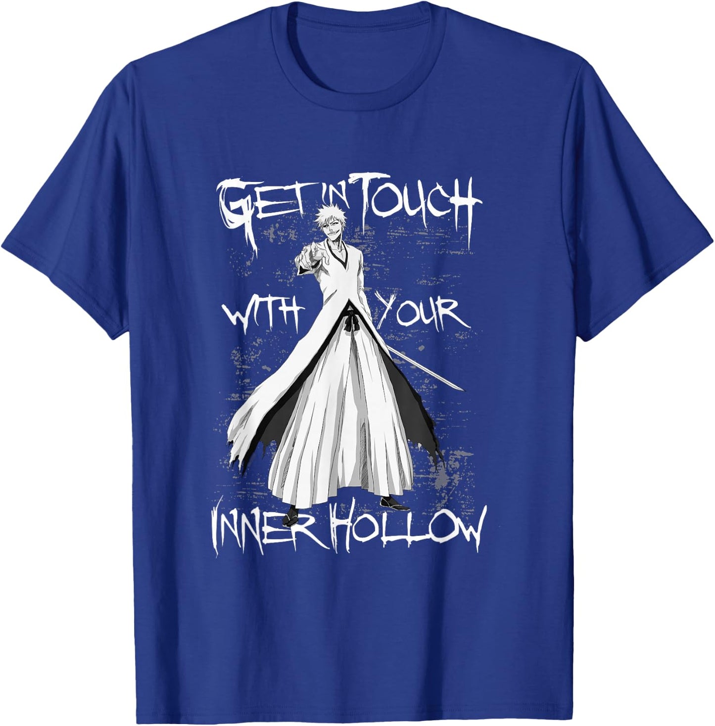Bleach Get in Touch with Your Inner Hollow Anime T-Shirt - T-Shirt | Royal