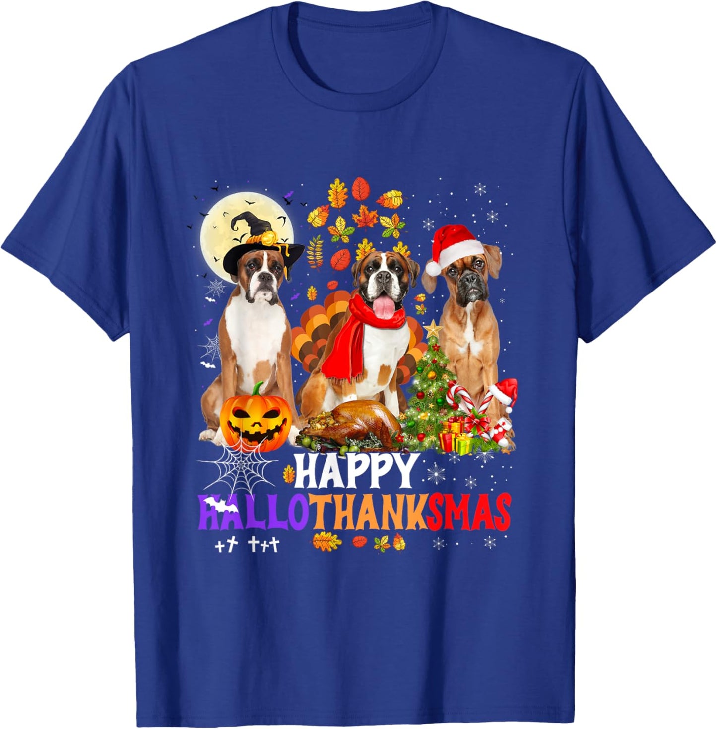 Boxer Dog Happy Hallothanksmas Halloween Thanksgiving Xmas T-Shirt - T-Shirt | Royal