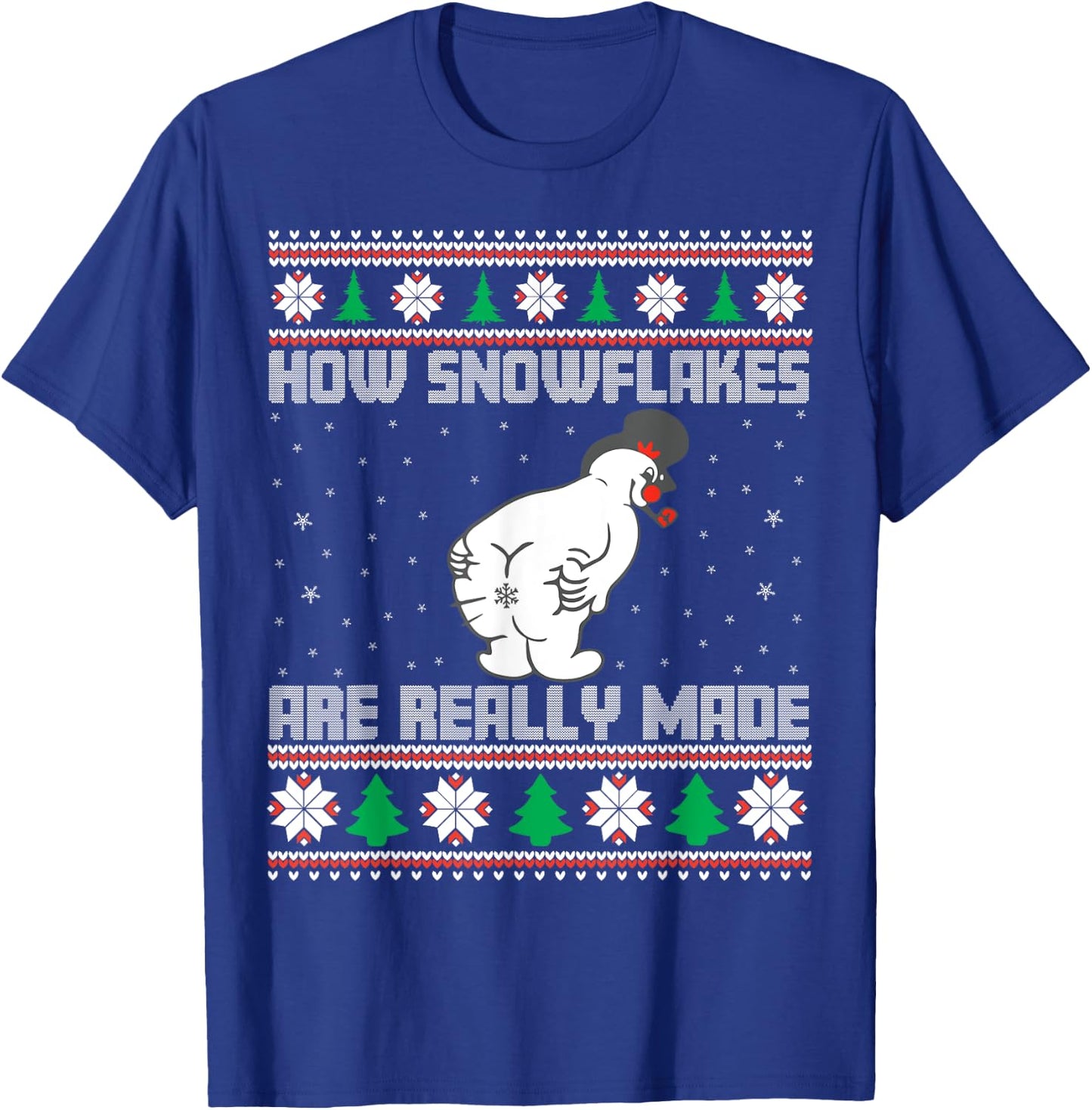 How The Snowflakes Are Really Made Ugly Christmas Pajamas T-Shirt - T-Shirt | Royal