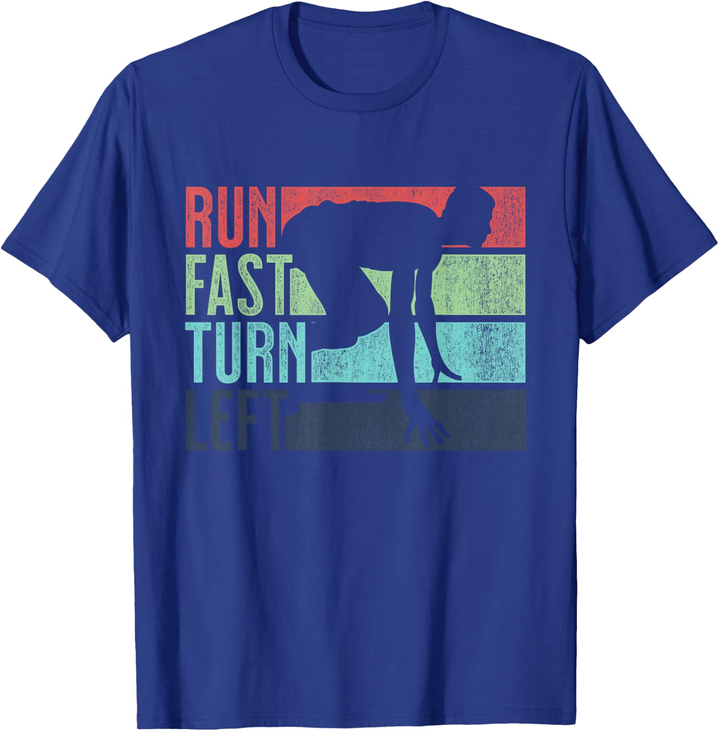 Run Fast Turn Left Sprint Dash Runners 100m 200m 400m T-Shirt - T-Shirt | Royal