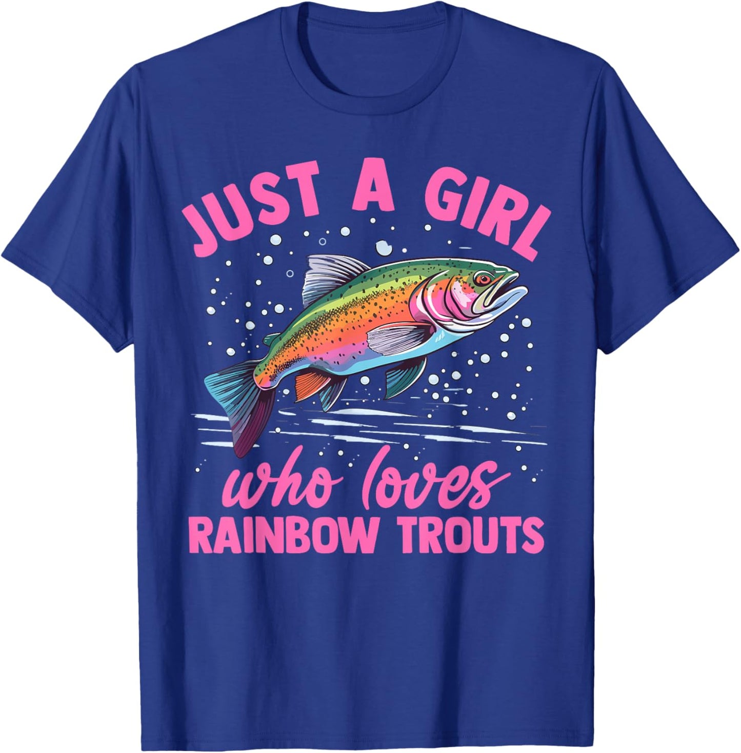 Floral Rainbow Trout Just A Girl Who Loves Rainbow Trout T-Shirt - T-Shirt | Royal