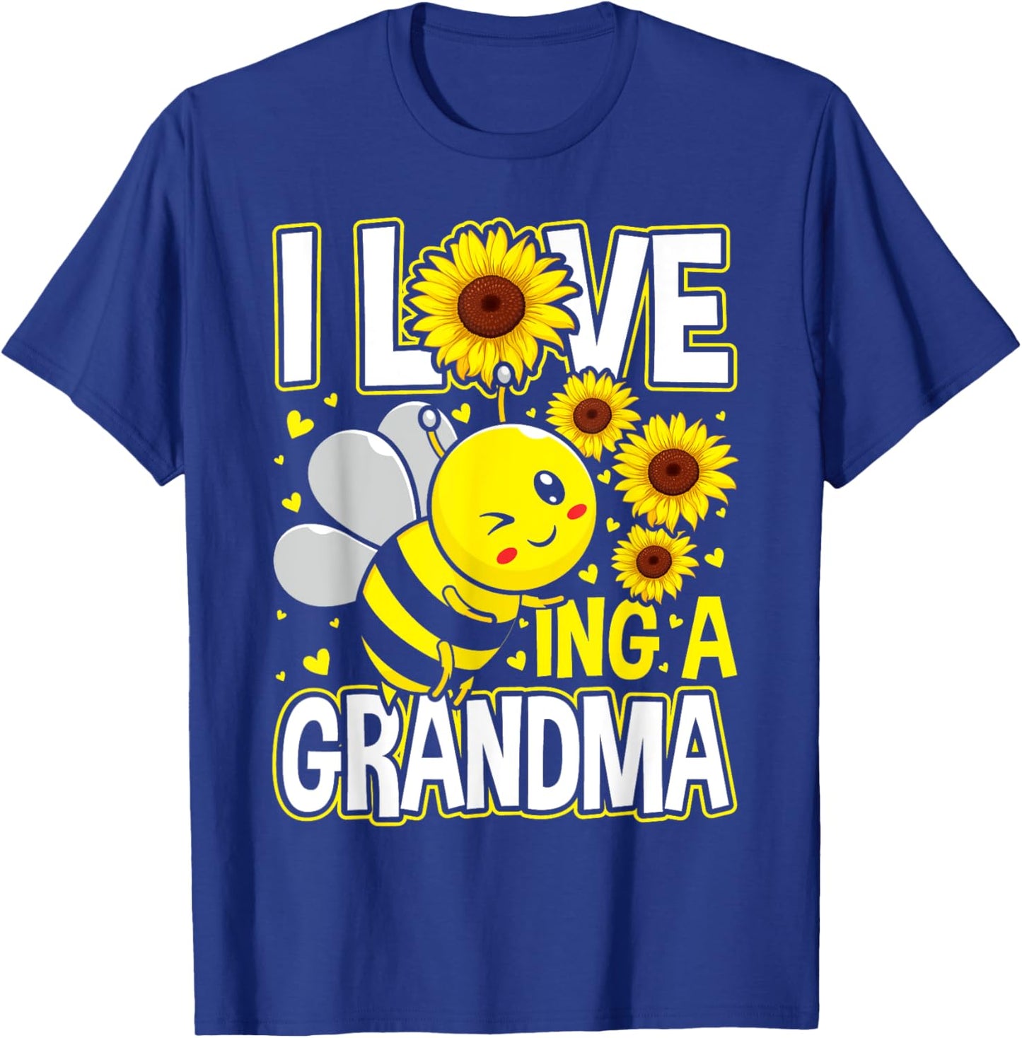 I Love Being A Grandma Sunflower Bee, Mother's Day T-Shirt - T-Shirt | Royal