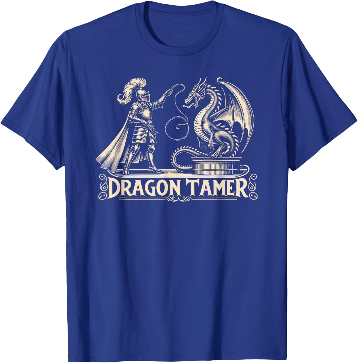 Dragon Tamer Knight Ren Faire LARP, Renaissance Festival T-Shirt - T-Shirt | Royal