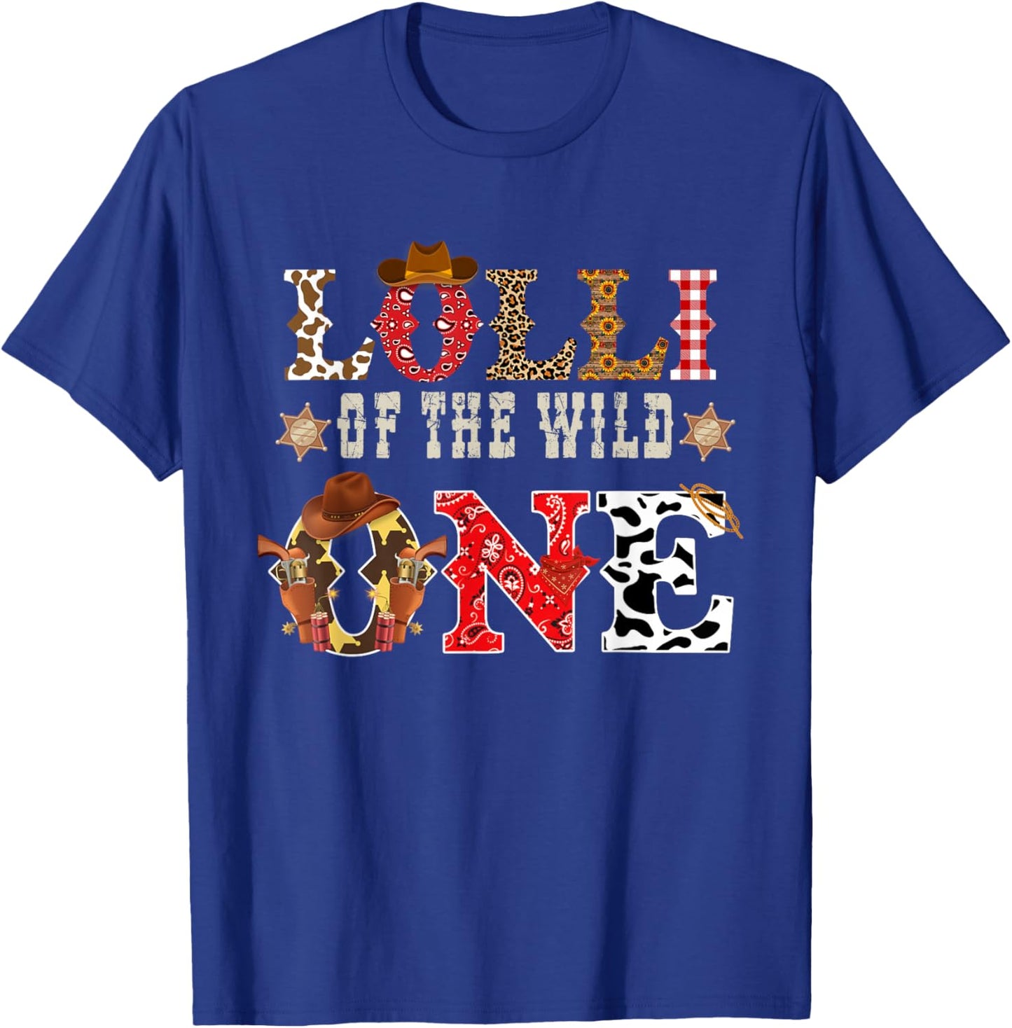 Lolli of The Wild One Cowboy Western Rodeo Party Matching T-Shirt - T-Shirt | Royal