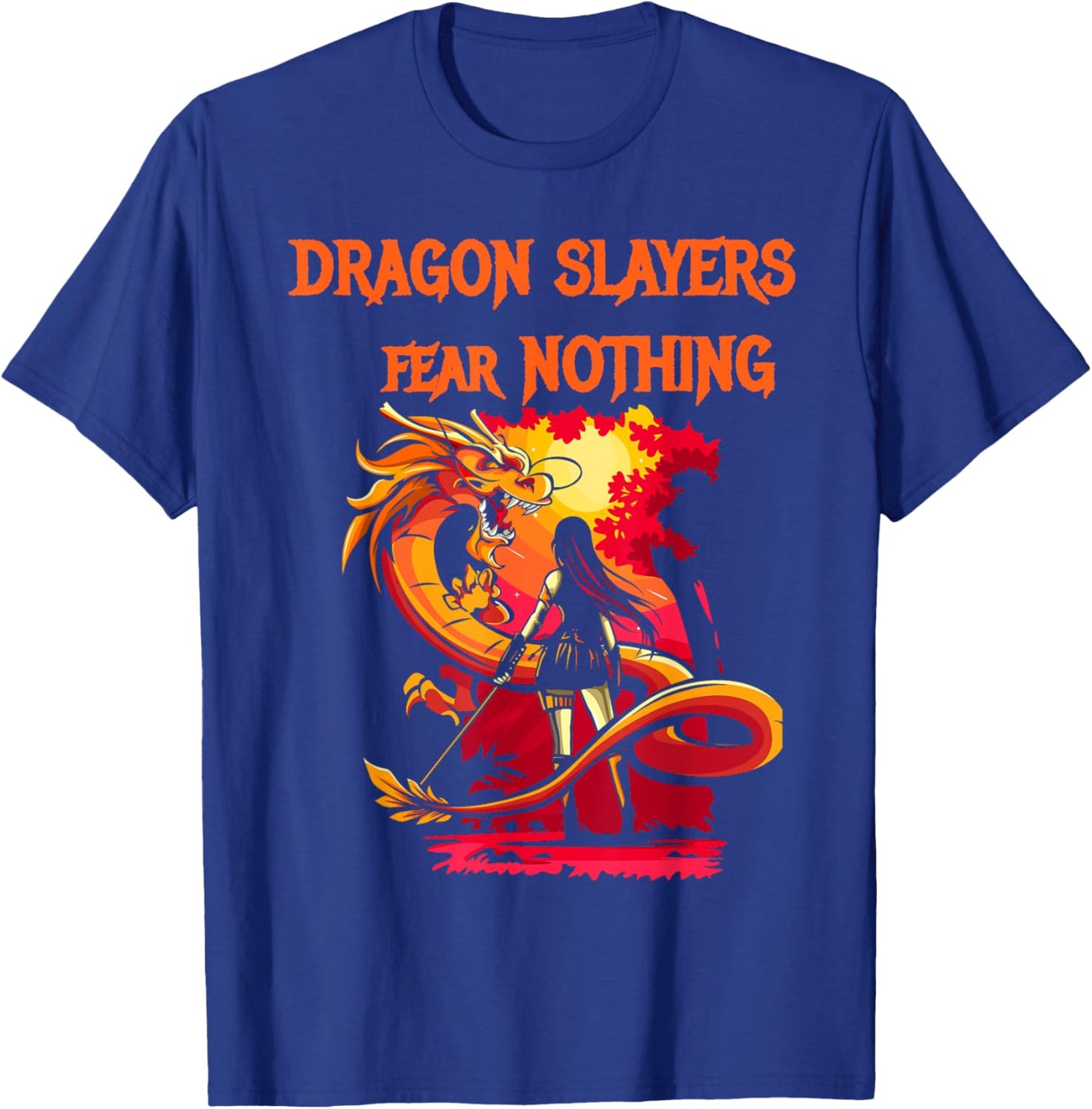 Dragon Slayers Fear Nothing T-Shirt - T-Shirt | Royal