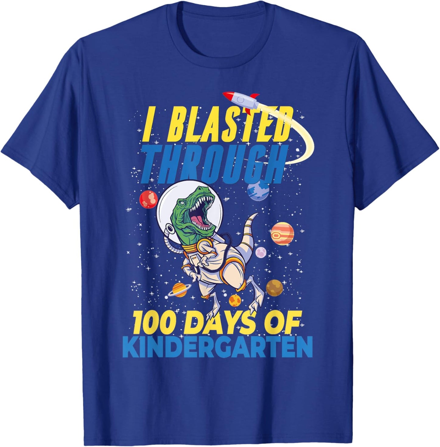 100 Days of Kindergarten Astronaut Dinosaur Kids Teachers T-Shirt - T-Shirt | Royal