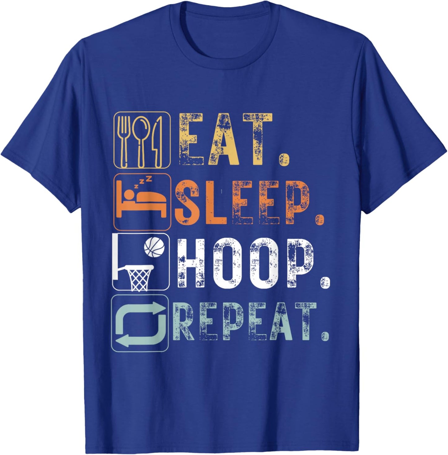 Vintage Eat Sleep Hoop Repeat Funny Design Eat Sleep Hoop T-Shirt - T-Shirt | Royal