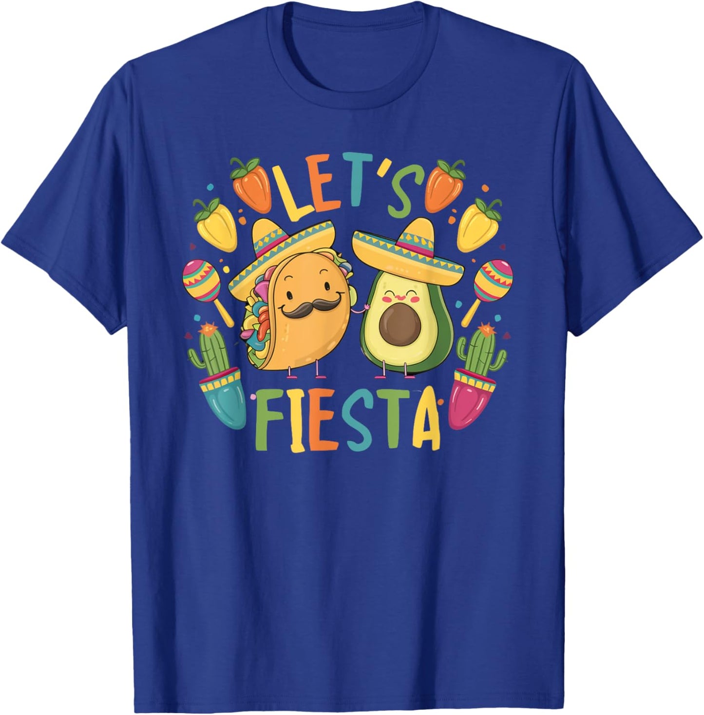 Funny Cinco De Mayo Taco Avocado Mexican Party Let's Fiesta T-Shirt - T-Shirt | Royal