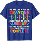 Funny Teacher We are Like a Box of Crayons T-Shirt - T-Shirt | Royal