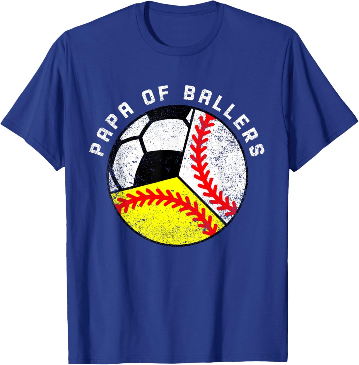 Papa Of Ballers Funny Baseball Softball Soccer Papa T-Shirt - T-Shirt | Royal