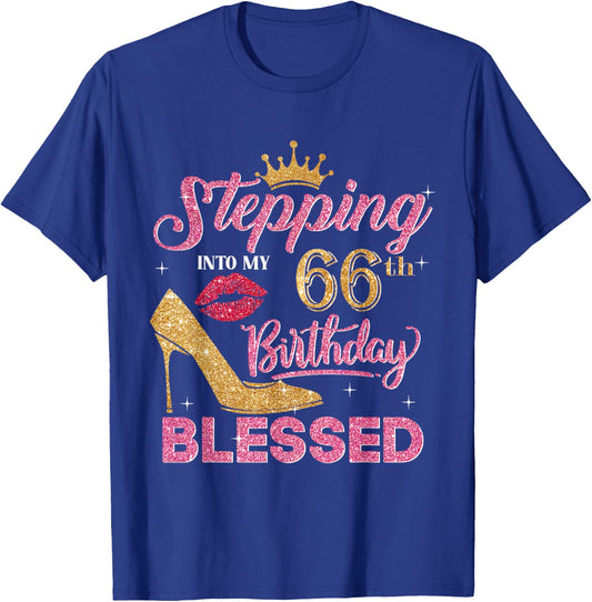 Stepping Into My 66th Blessed 66 Years Old Birthday T-Shirt - T-Shirt | Royal