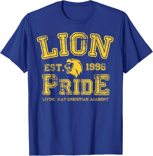 Lion Pride - Living Way Christian Academy Established 1996 T-Shirt - T-Shirt | Royal