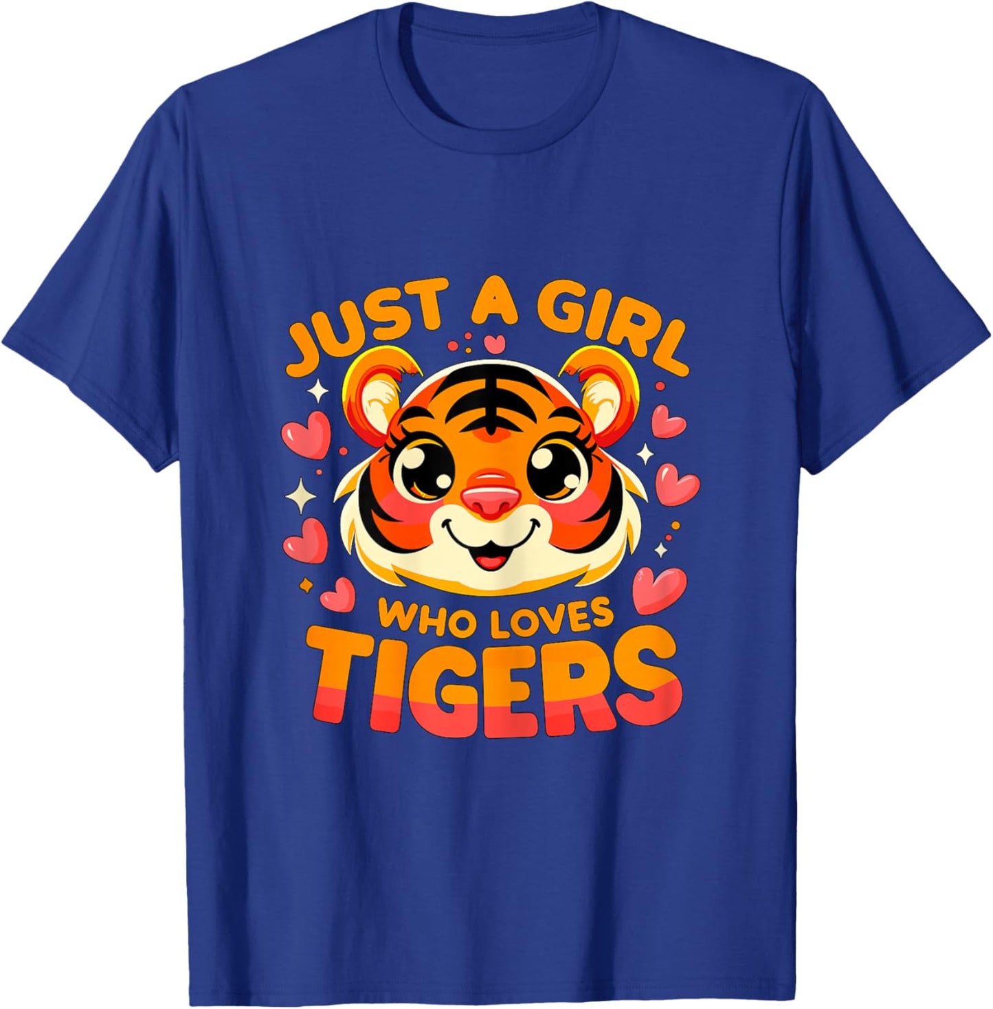 Just a Girl who loves Tigers T-Shirt - T-Shirt | Royal
