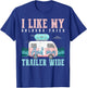 I Like My Bologna Fried and My Trailer Wide T-Shirt - T-Shirt | Royal