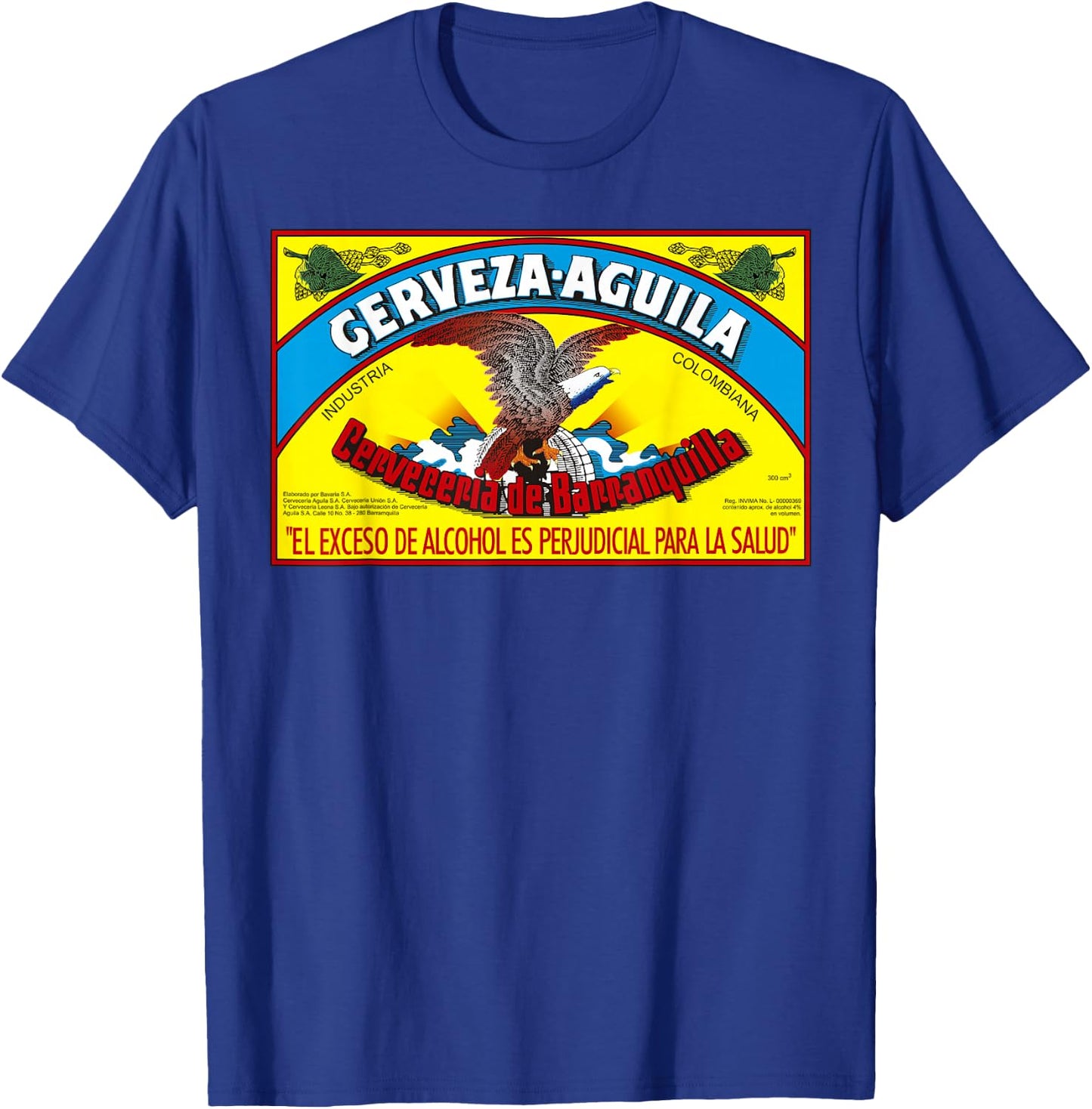 Aguila Colombian Beer For Parceras and Parceros Latino Guaro T-Shirt - T-Shirt | Royal