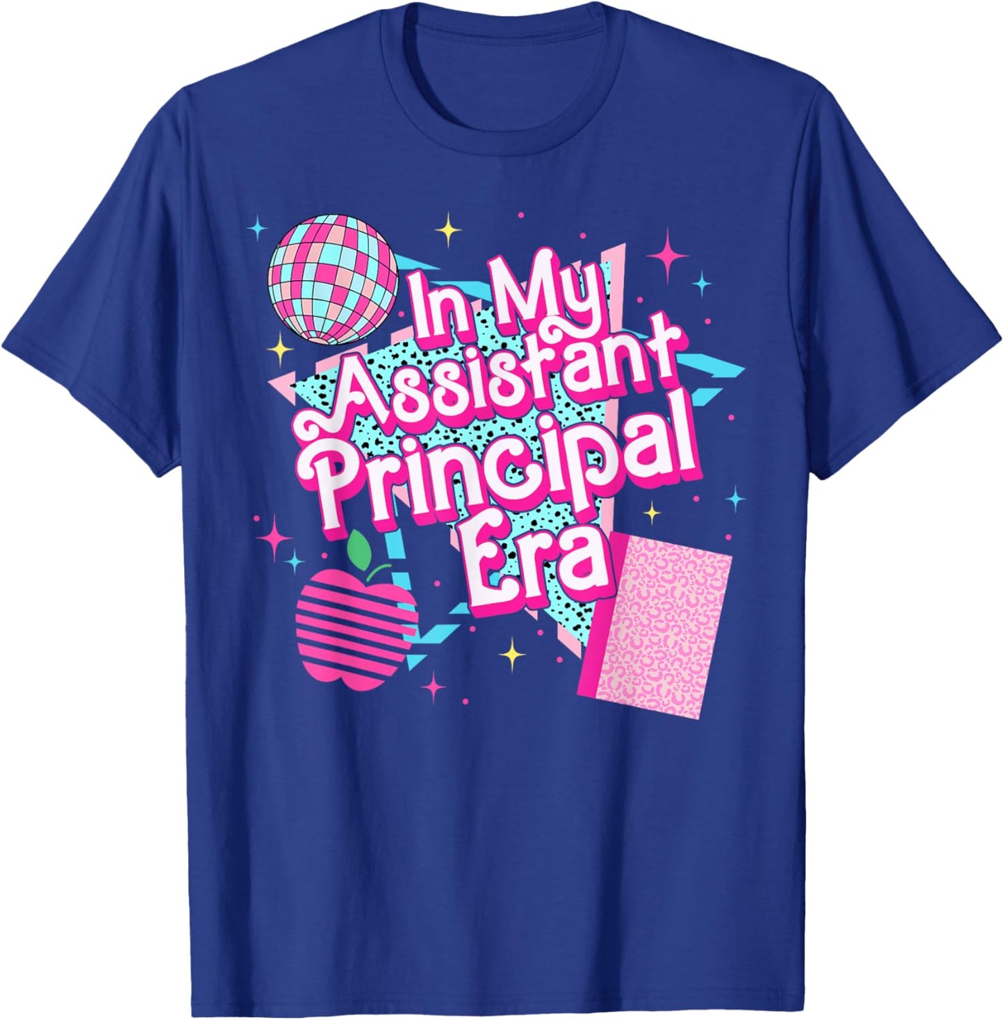 In My Assistant Principal Era 80s 90s Back To School T-Shirt - T-Shirt | Royal