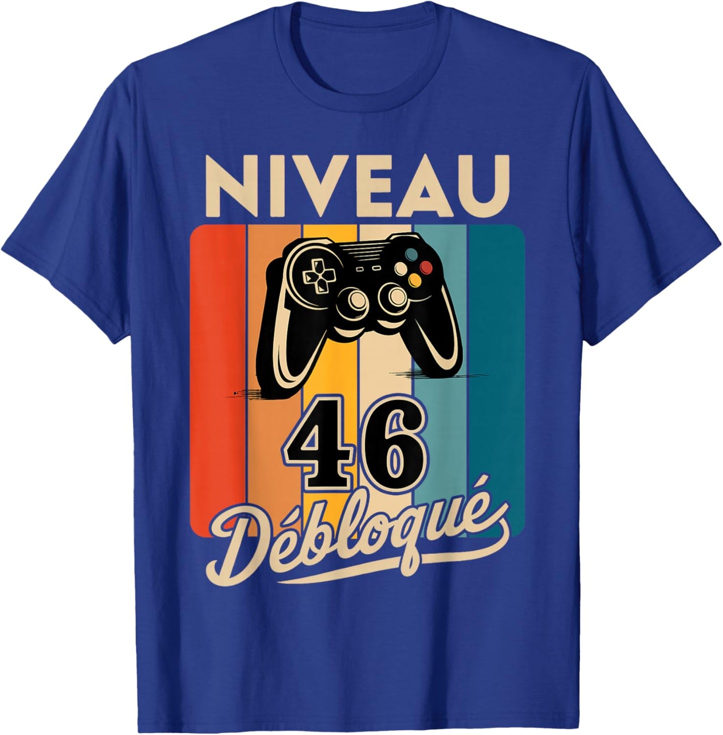 Level 46 years Man 1979 Birthday Gamer Level 46 Man , Black, S T-Shirt - T-Shirt | Royal