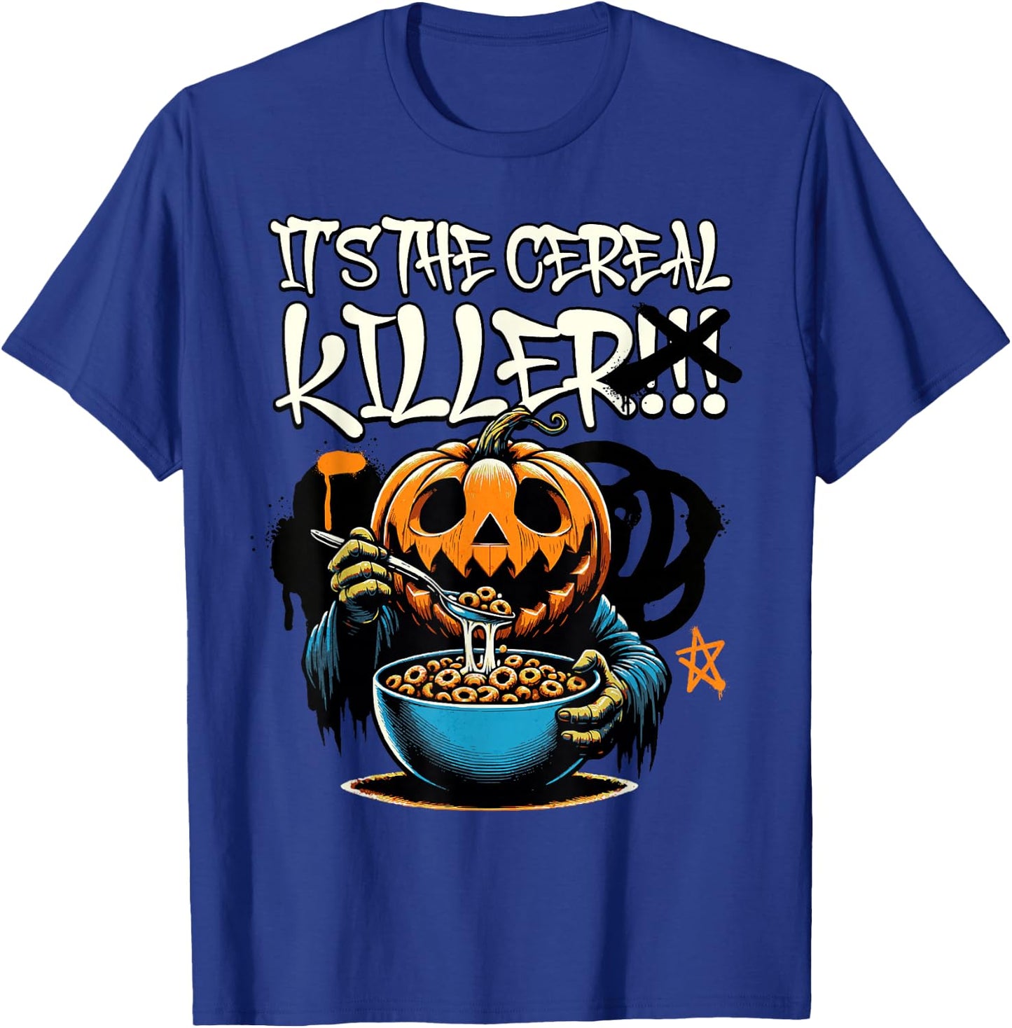 It's The Cereal Killer Funny Pumpkin Monster Halloween Funny T-Shirt - T-Shirt | Royal